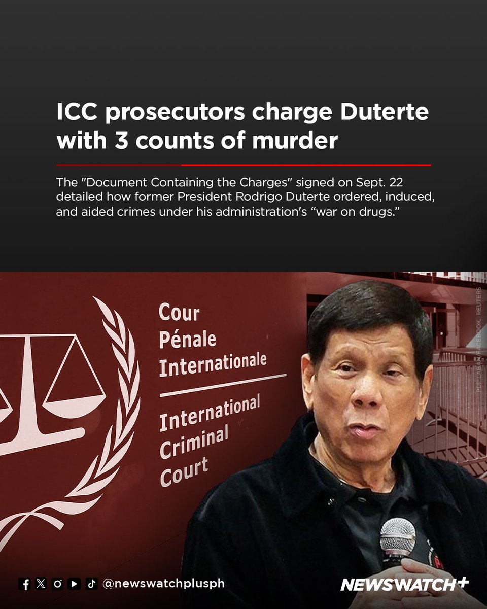 The deputy prosecutors of the International Criminal Court (ICC) charged former President Rodrigo Duterte with three counts of murder in connection with crimes against humanity tied to his time as Davao City mayor and the chief executive of the country.

The confirmation of
