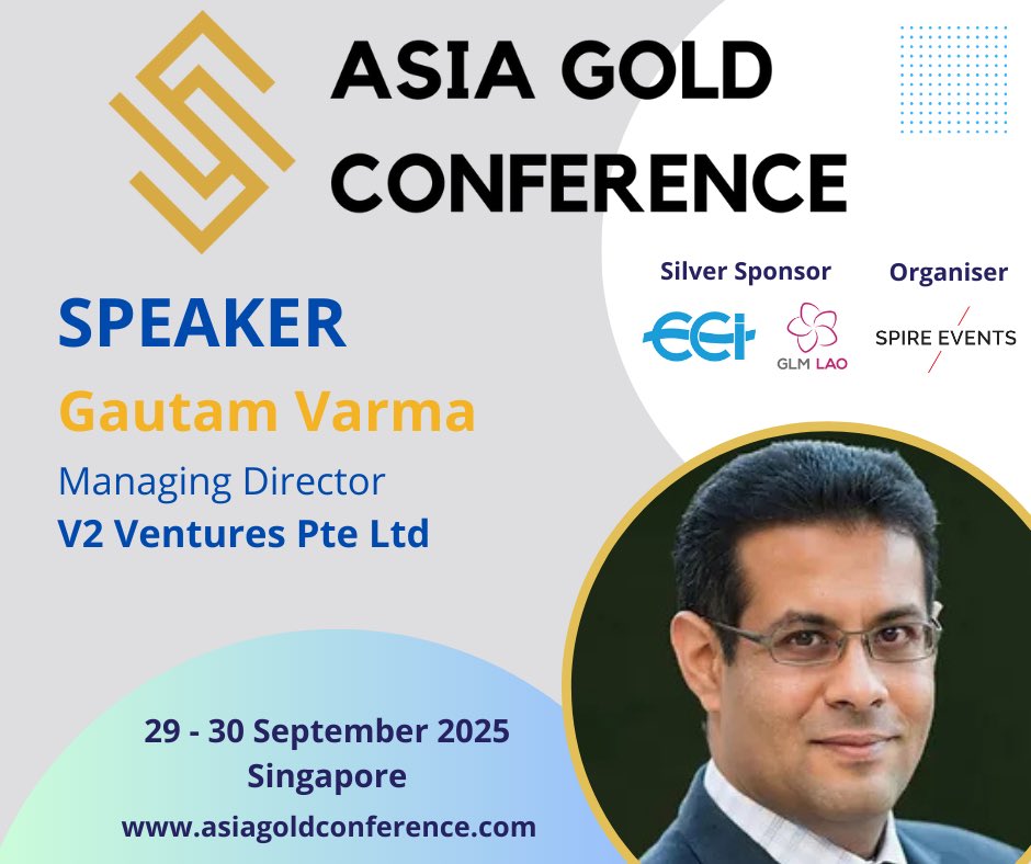 We are delighted to welcome back Gautam Varma to Asia Gold Conference. A recognised leader in mining and commodities, Gautam will share perspectives on #gold as a lens into market sentiment, geopolitics, and commodity trends. More info at asiagoldconference.com