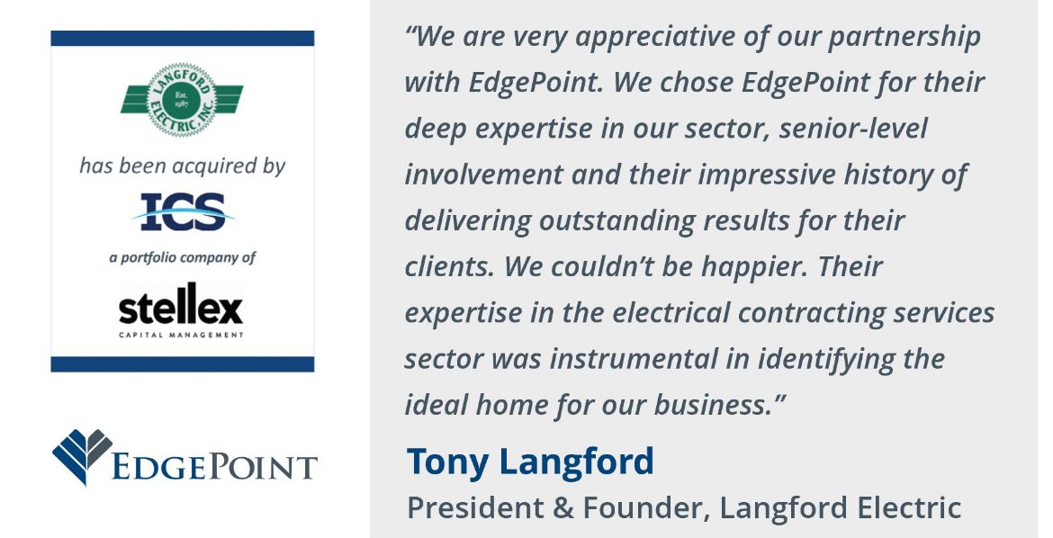 Our member firm EdgePoint is pleased to announce that it served as the exclusive financial advisor to Langford Electric in their acquisition by ICS Holding, a portfolio company of Stellex Capital.

Read more: lnkd.in/ePmmdp2Z