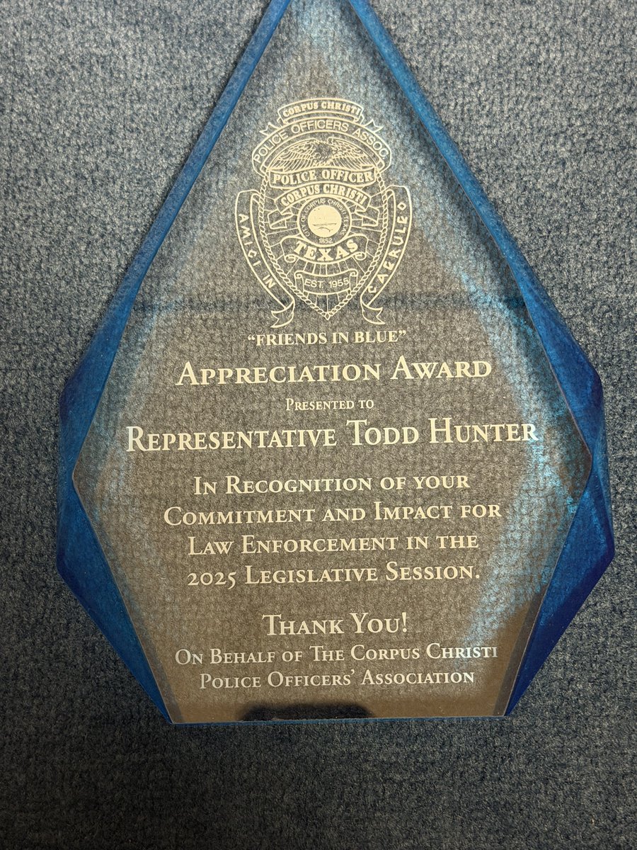 Thanks to Corpus Christi Police Officers’ Association for being honored with the “Friends in Blue” Appreciation Award.
