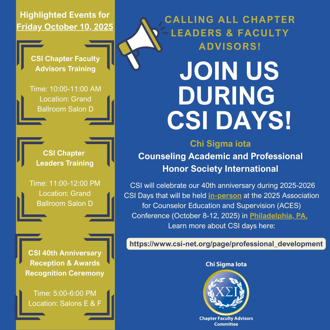 ChiSigmaIota's tweet image. 🌟CSI Chapter Leaders &amp;amp; Faculty Advisors! 🌟

The CFA Committee invites you to CSI Days 🏙️✨

📍 ACES Conference, Philadelphia
📅 October 8-12th

Info - csi-net.org/page/professio…

#ChiSigmaIota #CSIDays #ACESConference #CounselorEducation #ProfessionalIdentity