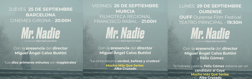 Próximas presentaciones #MrNADIE ( <a href="/PariaThemovie/">MrNadie-themovie</a> ), os esperamos!