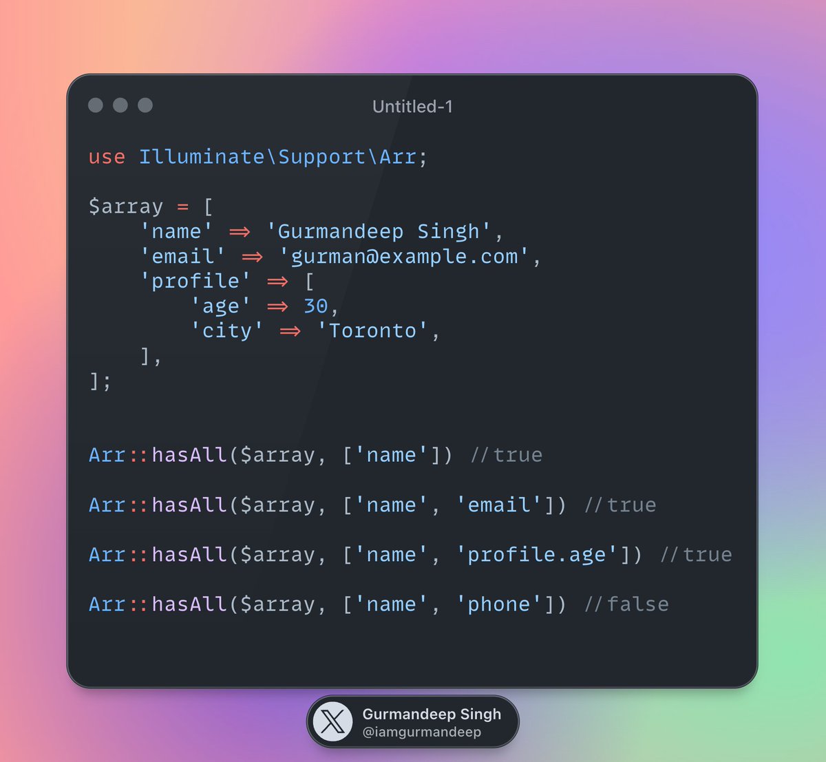iamgurmandeep's tweet image. #Laravel Tip 🚀
In Laravel, the `Arr::hasAll` method allows you to check if all the specified keys are present in an array. It supports nested keys using dot notation and returns true only if every key exists.