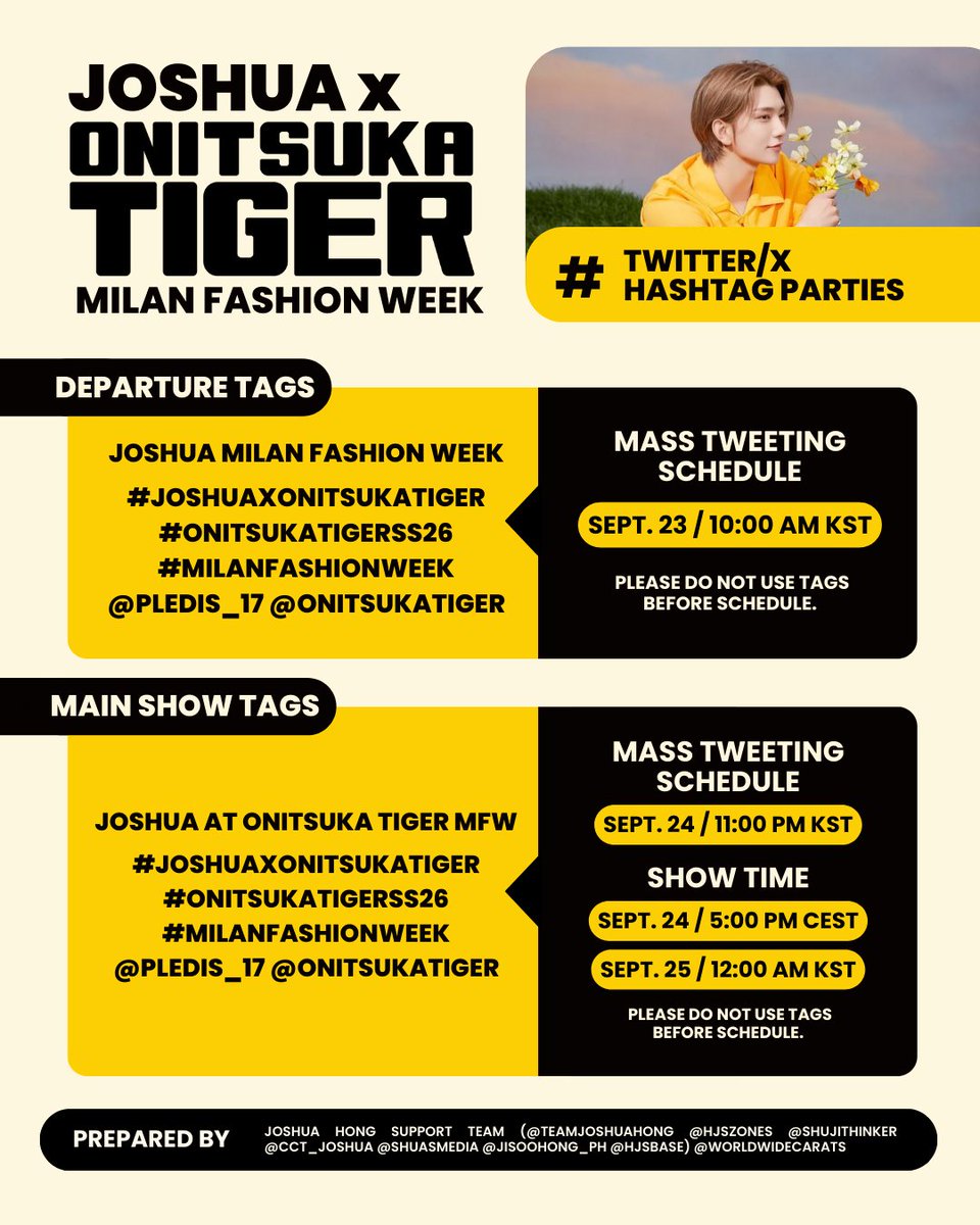 TeamJoshuaHong's tweet photo. [#️⃣OFFICIAL TAGS] 

CARATDEUL! JOSHUSHUSHUS! 
Here are the official tags to use for Joshua's Milan Fashion Week Event! 

DEPARTURE
JOSHUA MILAN FASHION WEEK #.JOSHUAxOnitsukaTiger #.OnitsukaTigerSS26 #.MilanFashionWeek
@.pledis_17
@.Onitsukatiger
HASHTAG PARTY: Sept 23, 10AM KST

MAIN SHOW
JOSHUA at ONITSUKA TIGER MFW #.JOSHUAxOnitsukaTiger #.OnitsukaTigerSS26 #.MilanFashionWeek
@.pledis_17
@.Onitsukatiger
HASHTAG PARTY: Sept 24, 11PM KST

Note: Please do not use ahead of time 📣

#JOSHUA #조슈아 #ジョシュア #洪知秀 #SEVENTEEN #세븐틴
