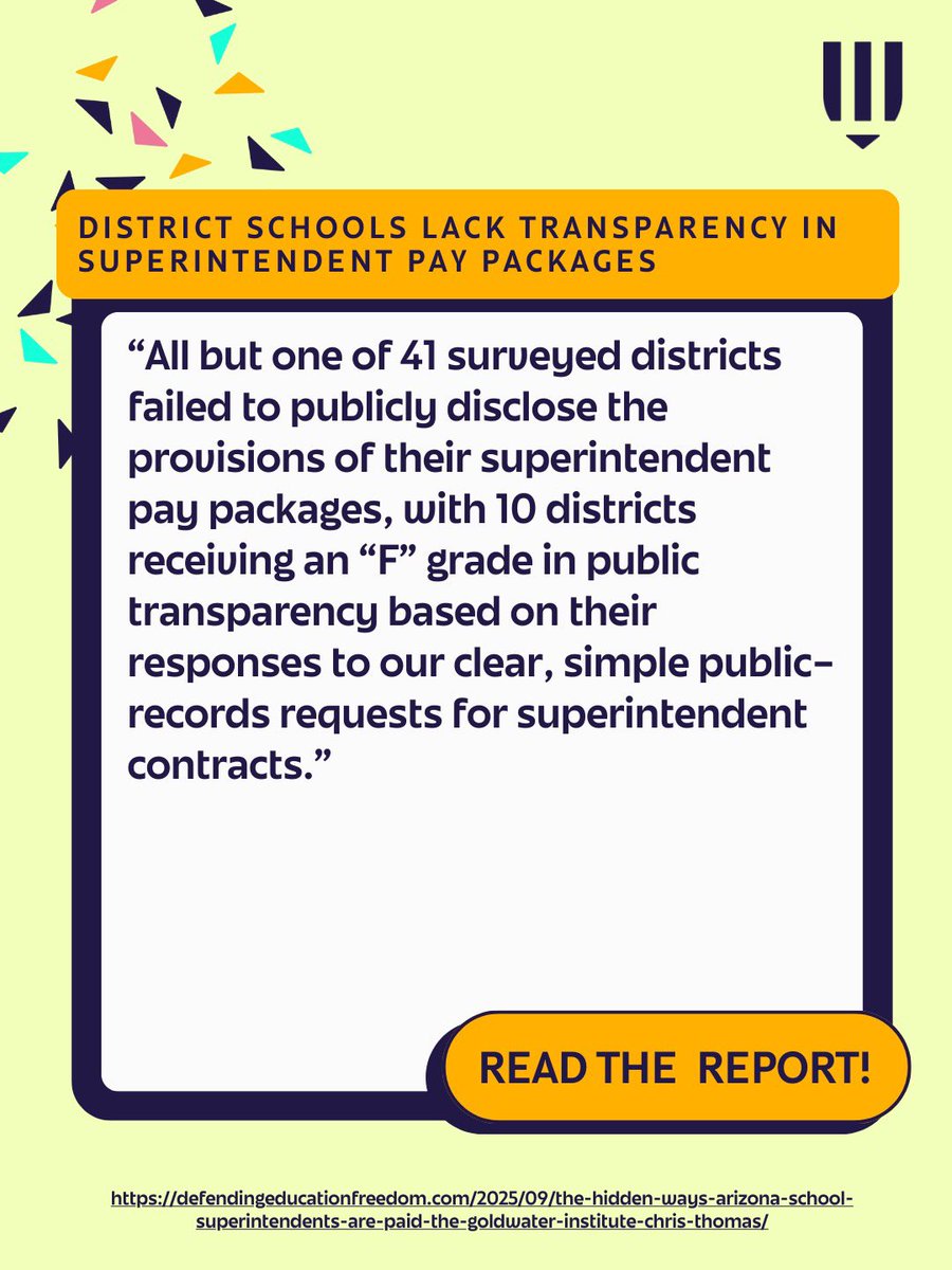 DefendEdFreedom's tweet photo. Thank you @GoldwaterInst for sharing the facts! 

The Goldwater Institute exposes how district superintendent pay packages are hidden from the public.

Read their report here  ➡️ https://t.co/6eAXoxjspg https://t.co/lZduIuZEJu