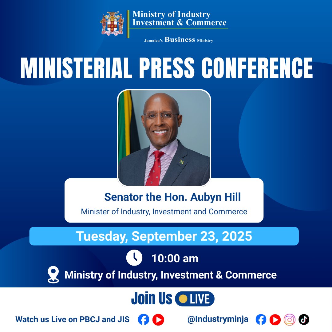 📢 The Ministry of Industry, Investment &amp; Commerce will host a Ministerial Press Conference tomorrow, Tues Sept 23 at 10AM.

📲 Watch live via:
▶ PBC Jamaica FB &amp; YouTube
▶ JIS FB &amp; YouTube
▶ MIIC FB, IG, TikTok &amp; YouTube

Stay informed on key updates for Jamaica’s business