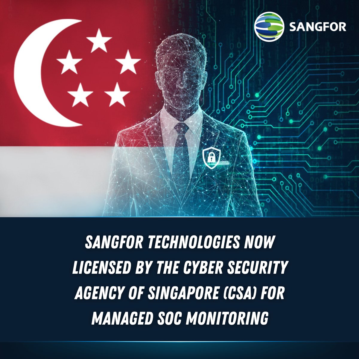 SANGFOR's tweet image. ✅ Sangfor is now CSA-licensed in Singapore under the Singapore Cybersecurity Act 2018 for Managed SOC Monitoring via Sangfor Athena MDR. Fully authorized, regulated, and ready to protect Singapore businesses. 🇸🇬 #CyberSecurity #ManagedDetectionandResponse