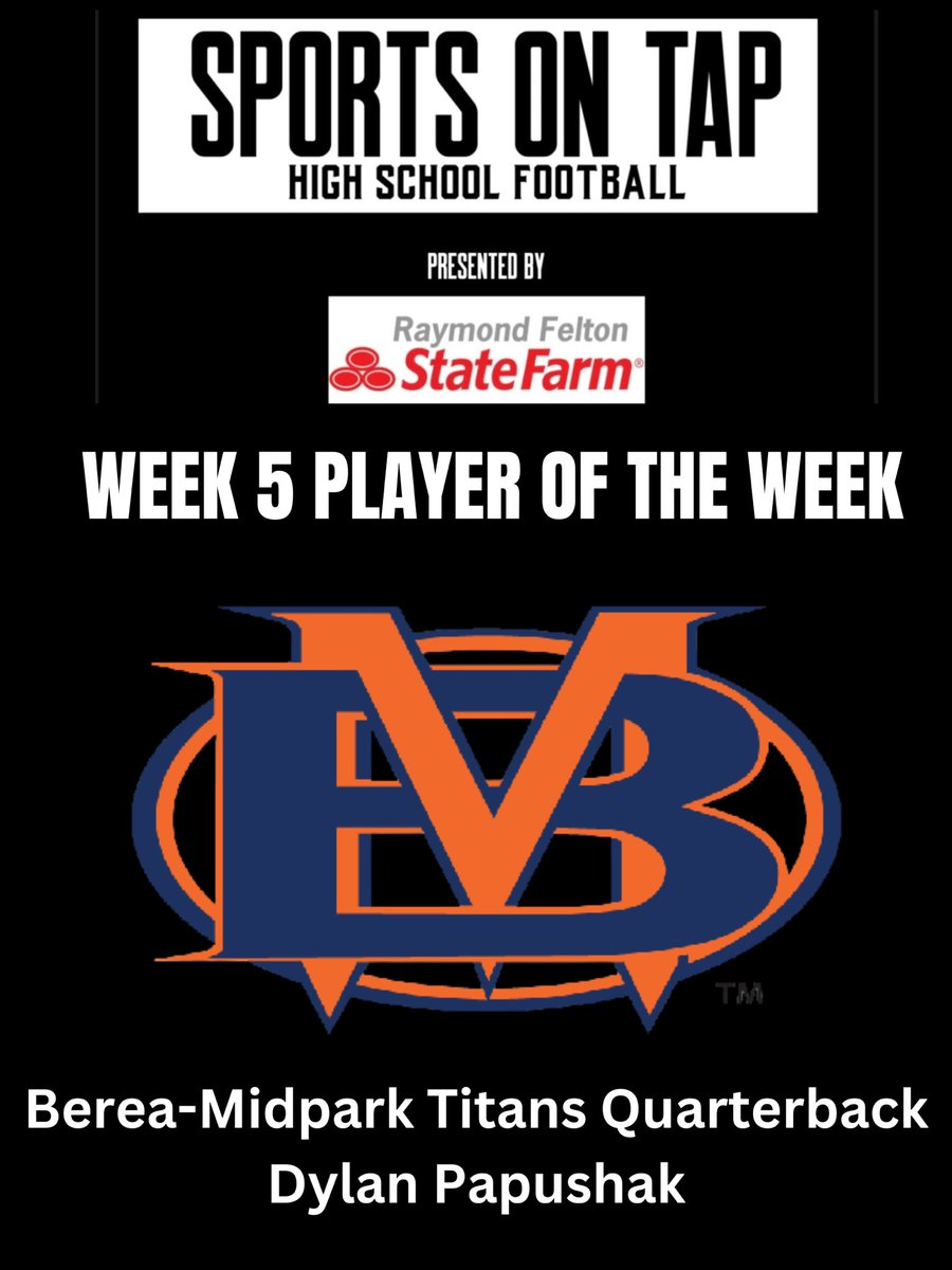 Sports On Tap High School Football

Week 5 Player Of The Week 

Berea-Midpark Titans QB Dylan Papushak

24-29 343 Yards 3 Touchdown’s
19 Rushing Yards Touchdown

<a href="/AthleticsBMHS/">Berea-Midpark Titans</a> <a href="/BMHSTitanFB/">Titan Football</a> <a href="/Jocko1114/">Jonathan Hunek</a> <a href="/dylanpapushak/">Dylan Papushak</a> <a href="/Ohio_SWC/">Southwestern Conference</a>
