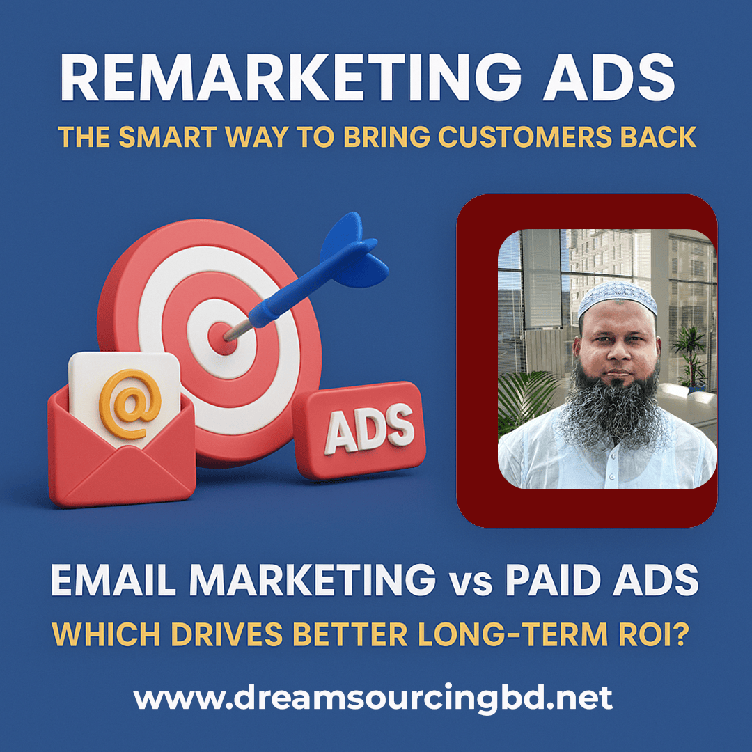 dreamsourcingbd's tweet image. Remarketing Ads: The Smart Way to Bring Customers Back! Email Marketing builds trust. Paid Ads create visibility.Together, they drive long-term ROI.
I craft ROI-focused strategies:
✅ Retargeting
✅ High-CTR Ads
✅ Conversion Emails
👉Let’s connect!
#Remarketing #dreamsourcingbd