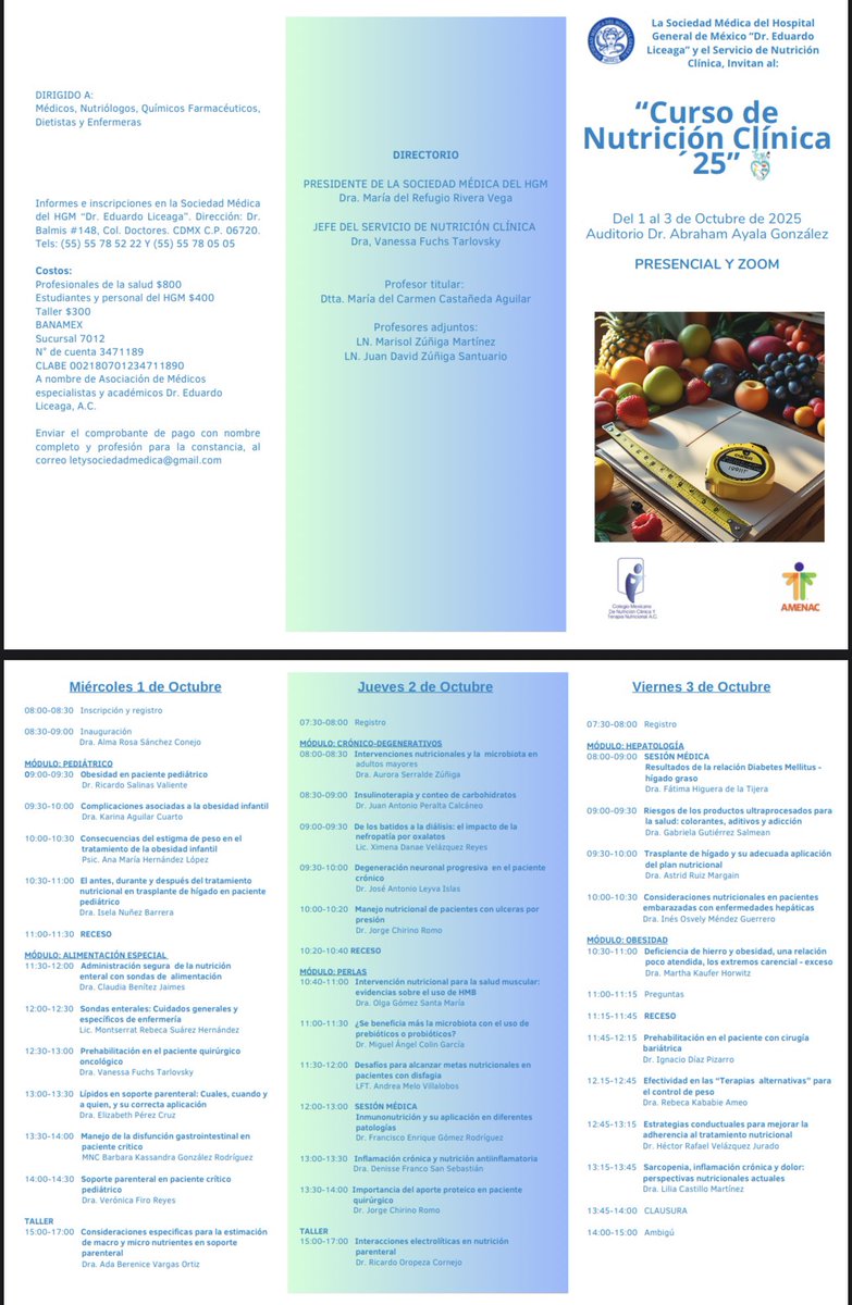 “Curso de Nutrición Clínica 2025”
📍 Hospital General de México
🗓 Del 1 al 3 de octubre

Actualización en distintas especialidades de la nutrición clínica, con un enfoque teórico y basado en evidencia científica.