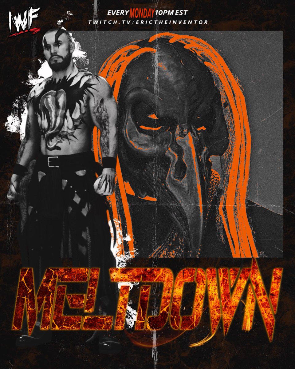 IWFUniverse's tweet image. HERE WE GO‼️
#MondayNightMELTDOWN STARTS NOW! 🟠

@DaveySharkIWF GETS EXTREME - @MadisonDawnIWF MEETS A FAMILIAR FACE - IS @BBD_BTW TRULY A FIGHTING CHAMPION? + MORE! 👀

HIT THE MERCH BOOTH - GET TO YOUR SEATS!
twitch.tv/erictheinventor