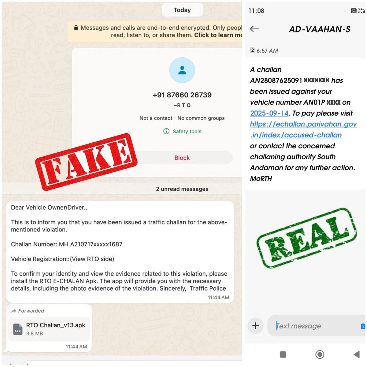 🚨 Beware of Fake Traffic Challan Messages!

✅ Genuine challan messages come from VAAHAN (MoRTH) &amp; link to echallan.parivahan.gov.in

❌ Ignore WhatsApp/SMS links asking to download APKs – they are scams &amp; may steal data.

Stay alert, pay challans only via official govt. portals.