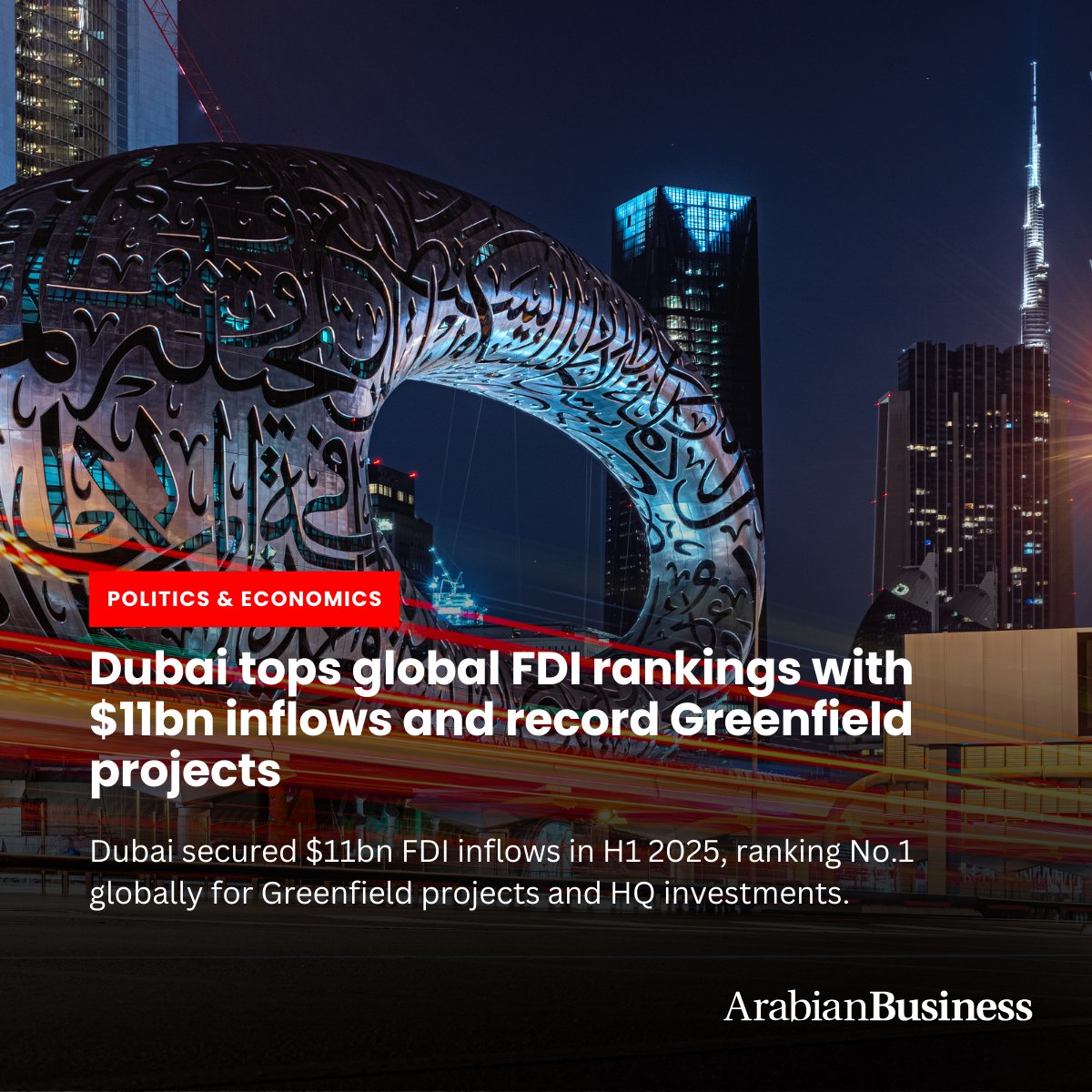 Dubai tops the world in Greenfield FDI with $11B and 643 new projects in H1 2025, reinforcing its global leadership and commitment to sustainable growth.

Full article on: arabianbusiness.com/politics-econo…