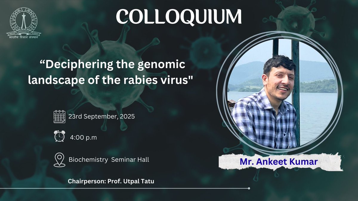 BICS_IISc's tweet image. Please attend today's colloquium by Mr. Ankeet @AnkeetKumar1 . For details, check below: