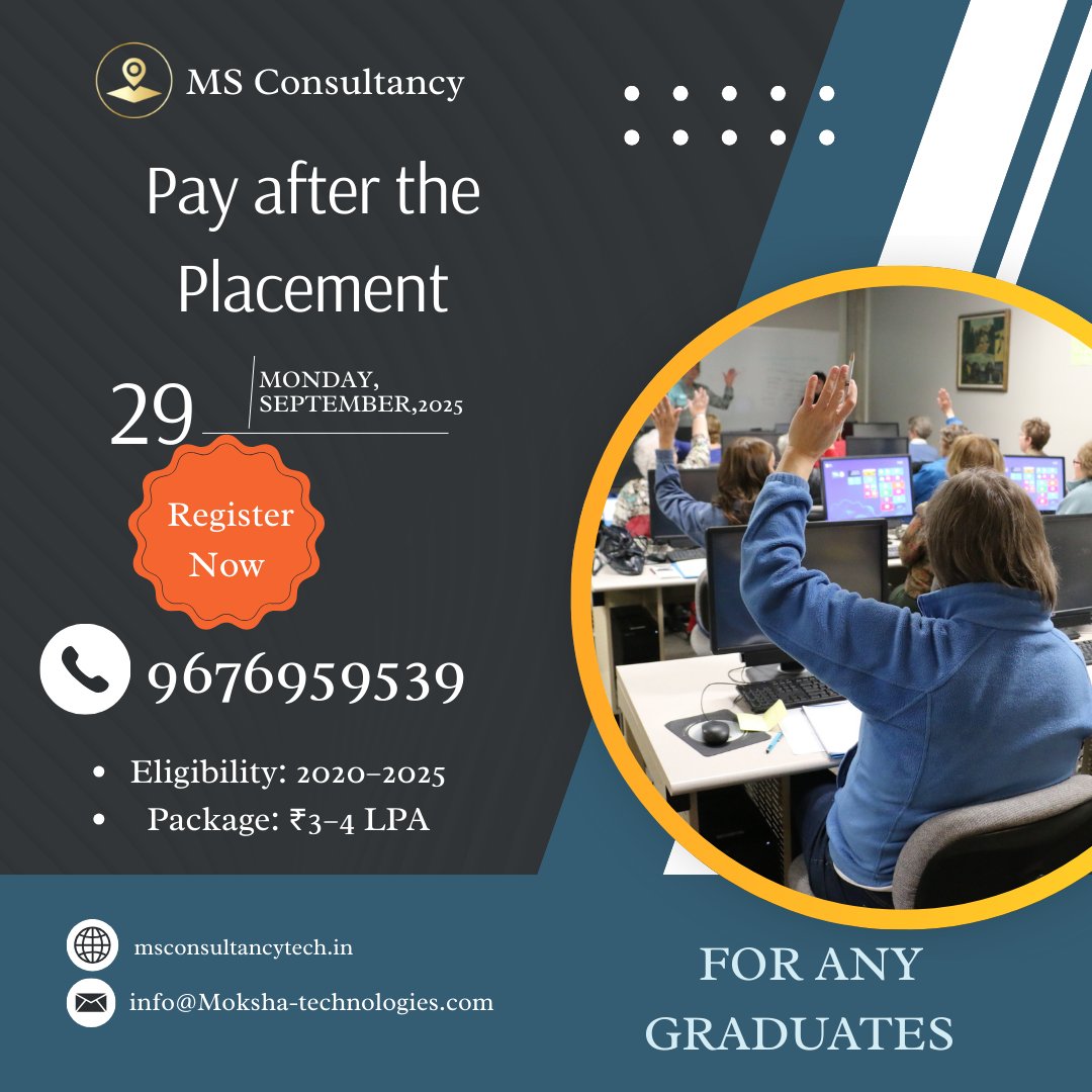 pavanmstech228's tweet image. #JobPlacement #GraduateCareers #PayAfterPlacement #MSConsultancy #CareerTraining #OfflineProgram #SkillBasedLearning #CareerSupport #FreshersJobs #2025Jobs #GraduateOpportunities #LiveTraining #CareerLaunchpad #JobReadySkills #PlacementAssistance #TechTrainingIndia