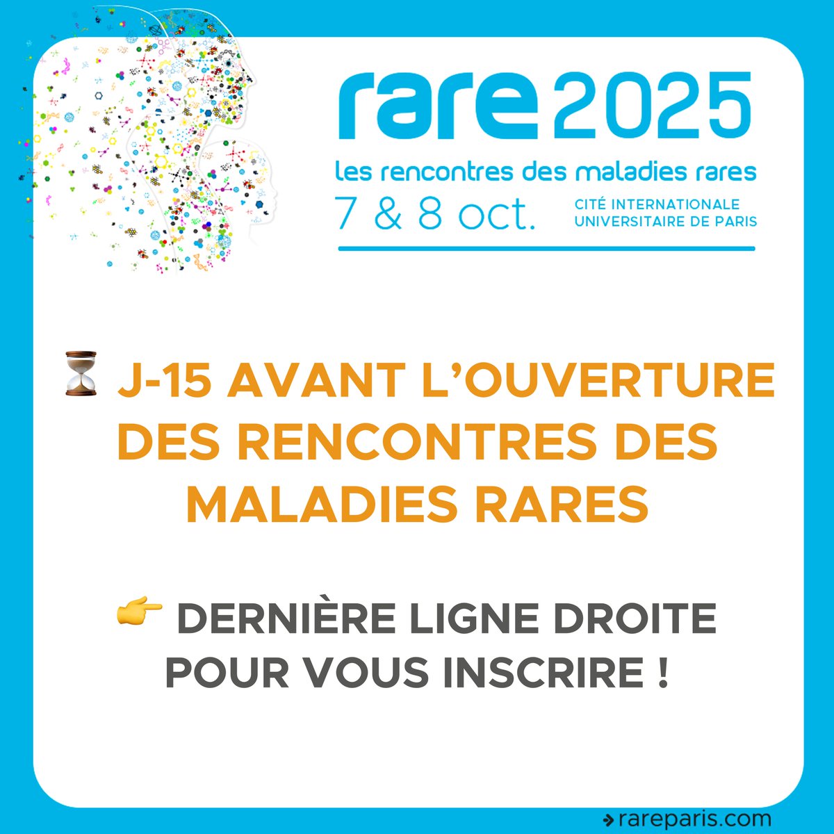 ⏳ J-15 AVANT L'OUVERTURE DES RENCONTRES DES MALADIES RARES !
Dernière ligne droite pour vous inscrire et bénéficier d'un tarif préférentiel : rareparis.com/inscription/
👉 Majoration des tarifs sur place
🗓 Consultez le programme : rareparis.com/programme/