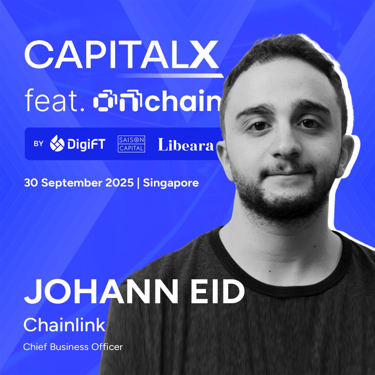 Honoured to feature Johann Eid, Chief Business Officer at <a href="/chainlink/">Chainlink</a>, at CapitalX feat. ONCHAIN!

He’ll join Institutional Infrastructure: Building the Backbone for Tokenised Markets

📍 30 Sep • Singapore
🔗 insights.digift.io/capitalx?utm_s…