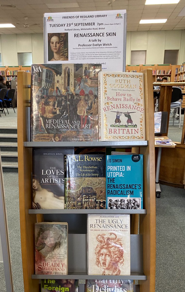 RedlandLibEvent's tweet image. Thanks to Redland Library staff for this display

🔰 Thursday 23rd September   7pm  (Doors open 6:45pm)
🔰 Renaissance Skin
🔰 A talk by Professor Evelyn Welch
       Vice-Chancellor of Bristol University
🔰 Redland Library #Bristol
🔰 Admission £3   (Pay at the door - Cash only)