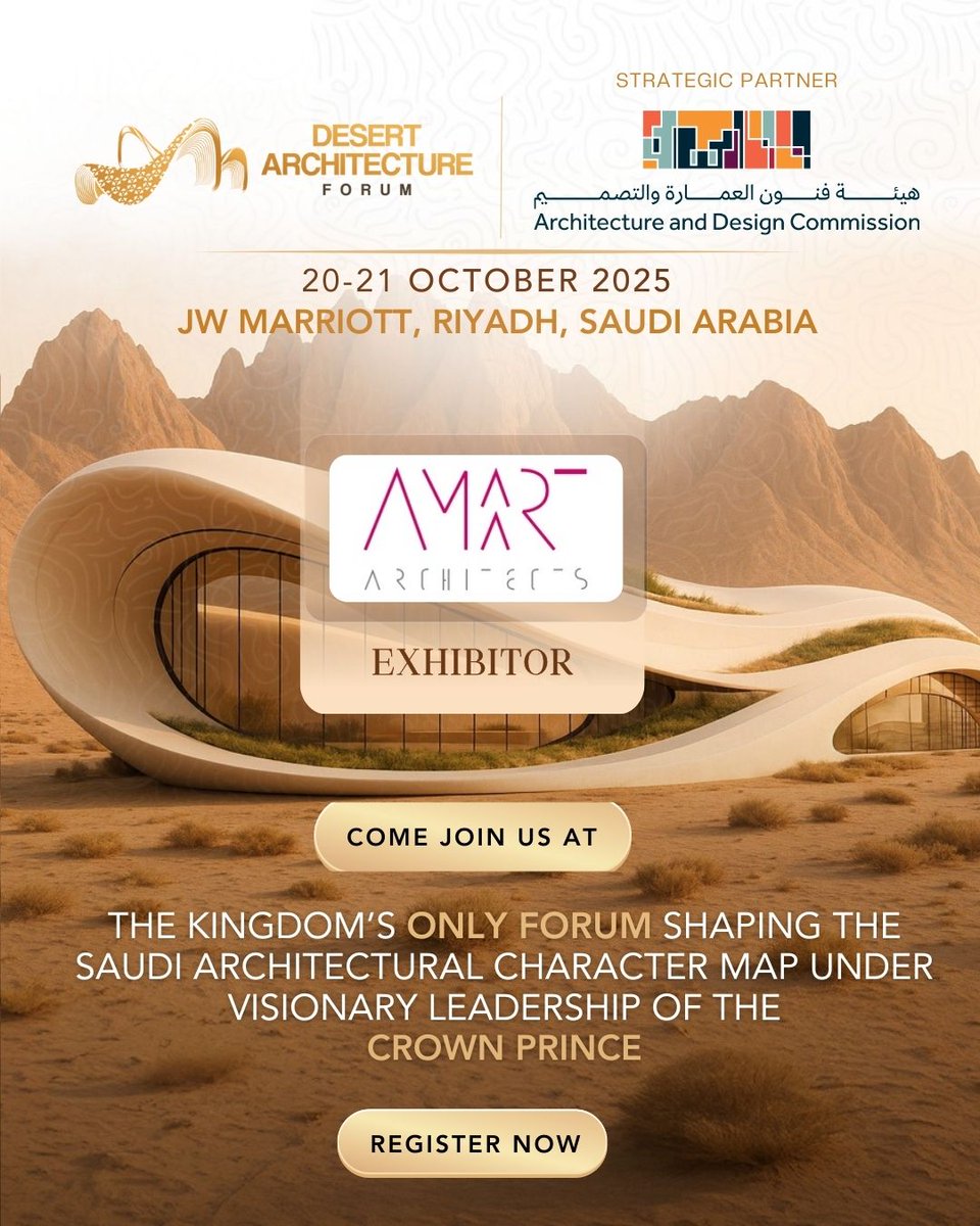 AmaartArchitect's tweet image. We are proud to be part of the Desert Architecture Forum KSA 2025. Join us at JW Marriott, Riyadh this October to explore innovative approaches to desert architecture, climate-responsive design, and sustainable urban development. 

#DesertArchitecture #SustainableDesign