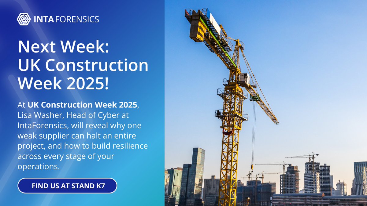 IntaForensics's tweet image. ✨ Next week at #UKCW2025!
Join our Head of Cyber, Lisa Washer, for her presentation:
'Cyber Security as a Business Risk: Why Construction Firms Can’t Afford to Ignore It.'
📅 30th September | 🕒 11:30 | 📍 Digital Construction Hub
Find us at Stand K7 👋
#event #construction