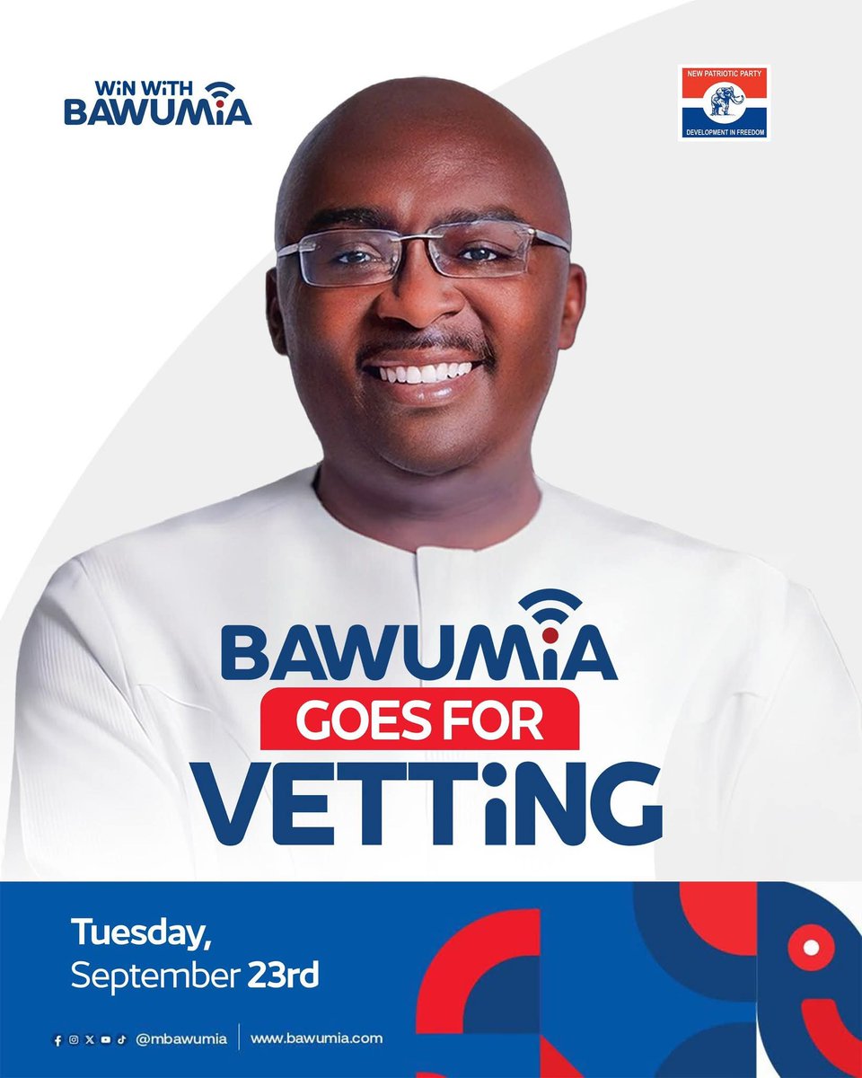 GyanListowel's tweet image. Dr. Bawumia is scheduled for vetting today.
#WinWithBawumia #Bawumia2028
#ItIsPossible @DennisMiracles @MBawumia