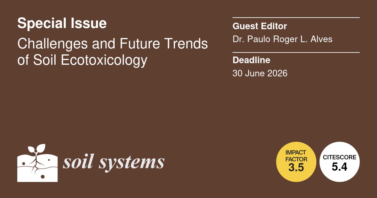 soils_mdpi's tweet image. 📢 Special Issue: Challenges and Future Trends of Soil Ecotoxicology
You can find details at: mdpi.com/journal/soilsy…
#Waivers and #Discount on the publishing fees can be granted upon request