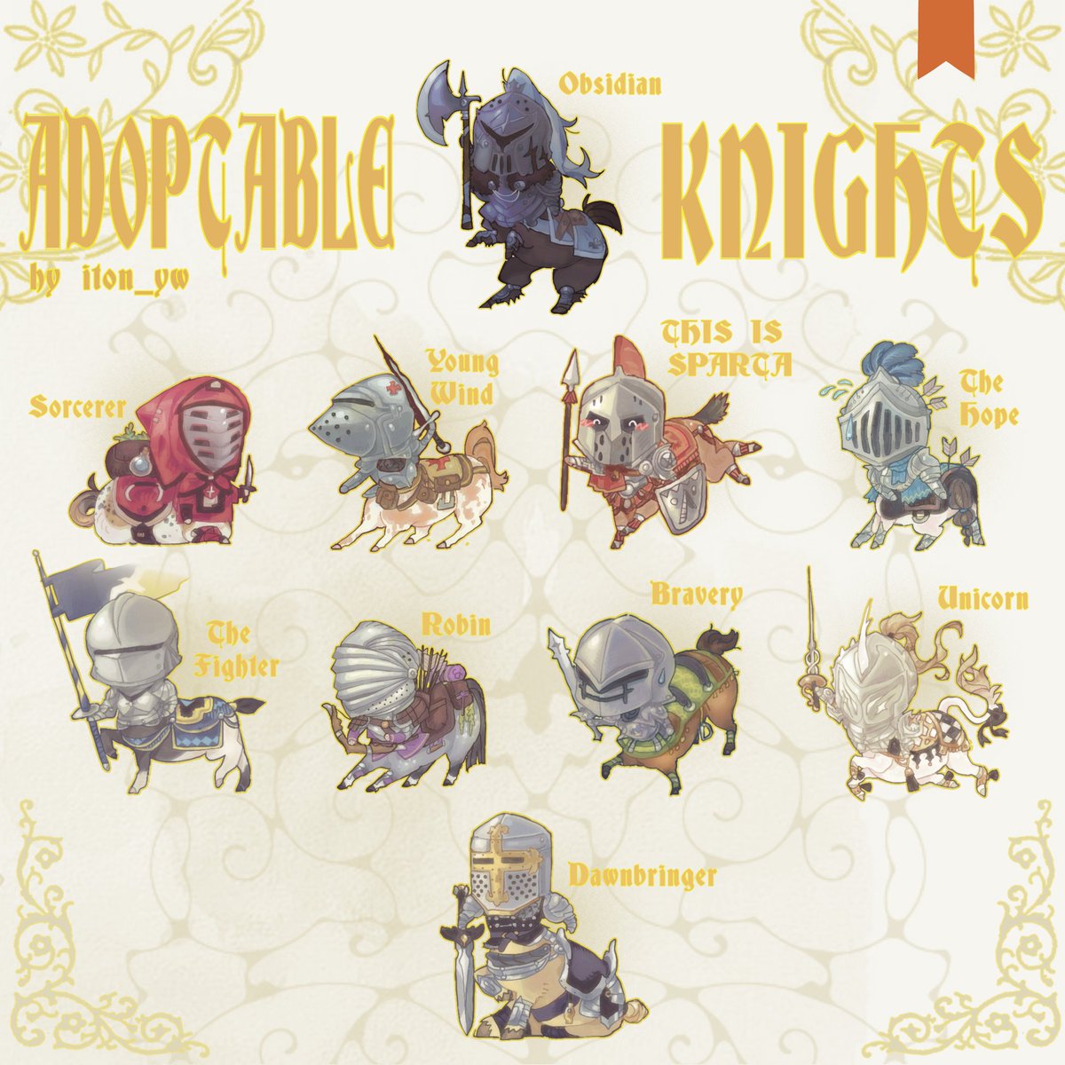 [ ALL SOLD OUT ]
The knight adoptable collection 
Heh.. Horse.. 🐎🐎🐎