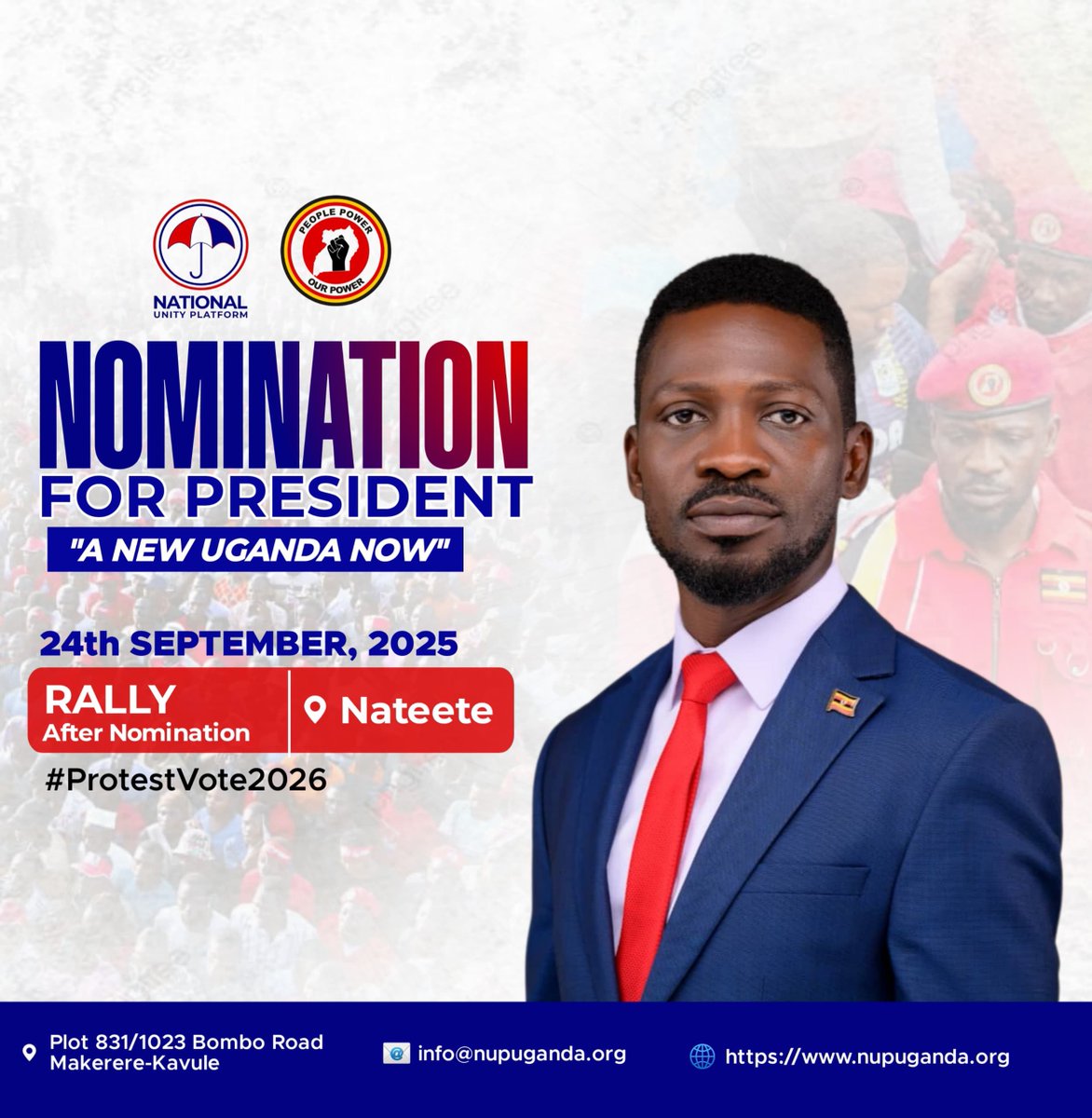 Please take note that our nomination will proceed tomorrow and thereafter we will have just one rally at Nateete.
#BobiWineNomination 
#ProtestVoteUg2026
#PeoplePowerOurPower