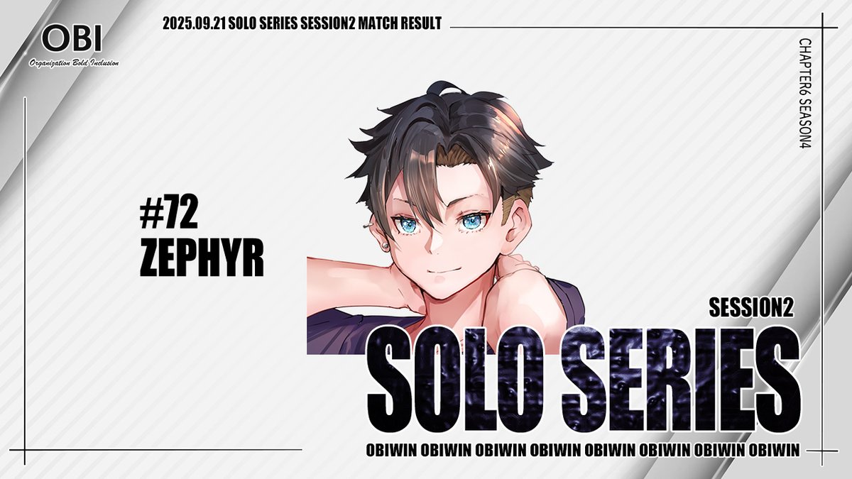 2025.09.21
🏆TOURNAMENT RESULTS📢 
- SOLO SERIES - 

- session2 -
#72 ぜふぁー <a href="/zefa_bot/">OBI ぜ</a> 

6週に渡って予選が開催される「SOLO SERIES」🔥
2週目は、1マッチ目に19キル2位で好スタートを切ったぜふぁー選手が2桁獲得です‼
今後もぜふぁー選手の対面力にご注目ください✨