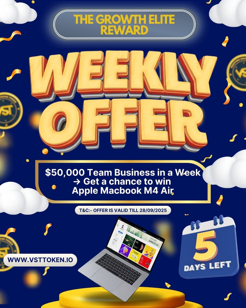 vst_token's tweet image. This is a weekly offer – Achieve $50,000 team business in a week &amp;amp; get a chance to win an Apple MacBook M4 Air! 🏆

🚨 Offer valid till 28/09/2025. ⏳ 5 days left! Hurry up!

📲 For more details, visit: vsttoken.io

#VST #WeeklyOffer #Macbook #VSTToken #Offer