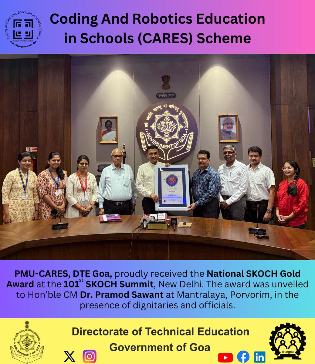 The PMU-CARES, DTE Goa, has been honored with the prestigious SKOCH Gold Award at the 101st SKOCH Summit in New Delhi. The award was unveiled to Hon’ble CM Dr. Pramod Sawant at Mantralaya, Porvorim, in the presence of dignitaries and officials. 
#cares #PMU #coding #robotics