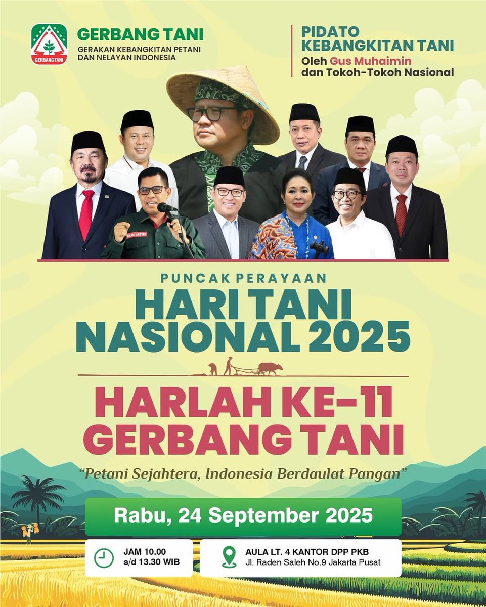 DPP_PKB's tweet image. Yuk datang dan meriahkan Puncak Perayaan Hari Tani Nasional 2025 &amp;amp; Harlah ke-11 Gerbang Tani yang akan diselenggarakan pada:

📅 Rabu, 24 September 2025
🕙 10.00 – 13.30 WIB
📍 Aula Lt. 4 Kantor DPP PKB, Jl. Raden Saleh No.9, Jakarta Pusat

Mari bersama mendukung semangat “Petani…