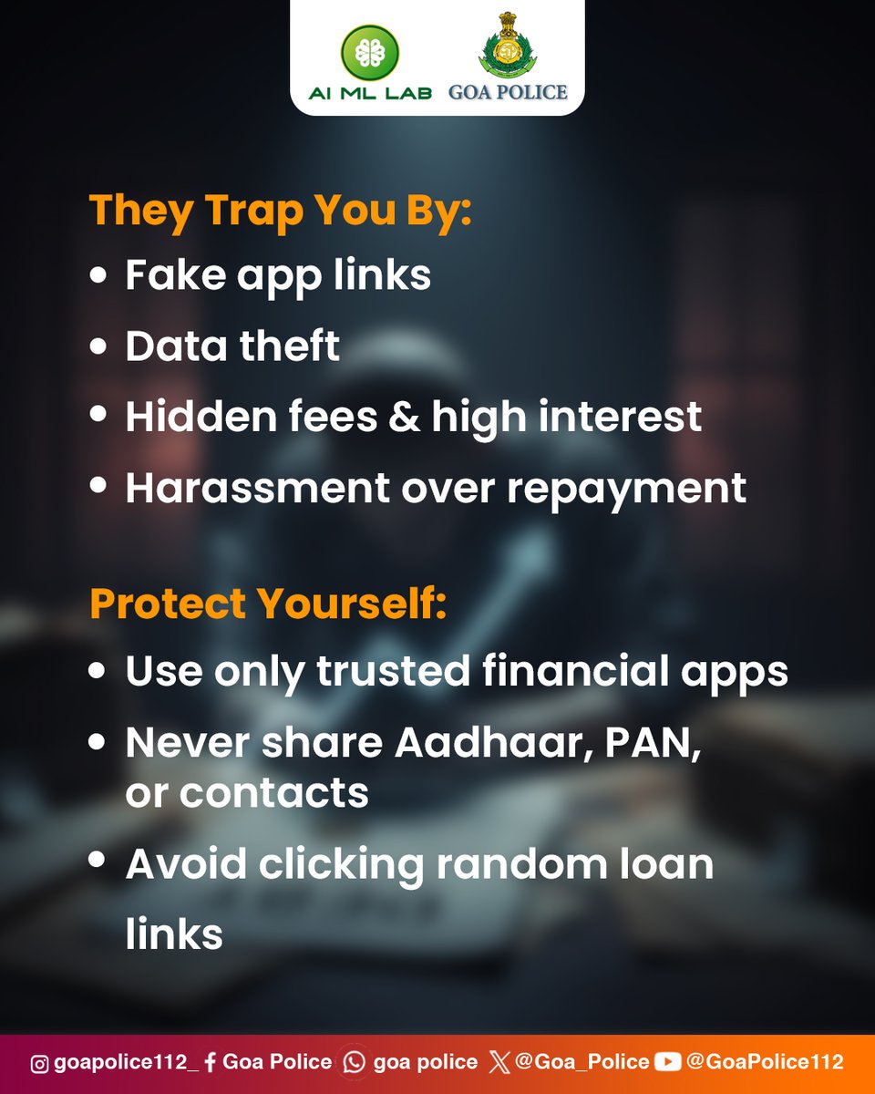 AIMLabGoaPolice's tweet image. #FakeLoanApps #LoanFraud #FintechScams #OnlineScams #FraudAlert #Cybersecurity #StaySafeOnline #DigitalSafety 
@Goa_Police @Varsha270819 @DGP_Goa @SPCyberGoa @spnorthgoa