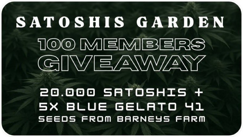 🎉100 MITGLIEDER GIVEAWAY!🎉

Satoshis Garden wächst! Zur Feier des Tages gibt’s ein Gewinnspiel! 🌱🧡

Gewinne 20.000 SATOSHIS🧡+ 5 Blue Gelato 41 Seeds (BF) 🌱

❗️Teilnahmebedingungen stehen in den Kommentaren

⚠️ Teilnahme ab 18 Jahren
⏳ Läuft bis Ende Sept.

🚀 Viel Glück!