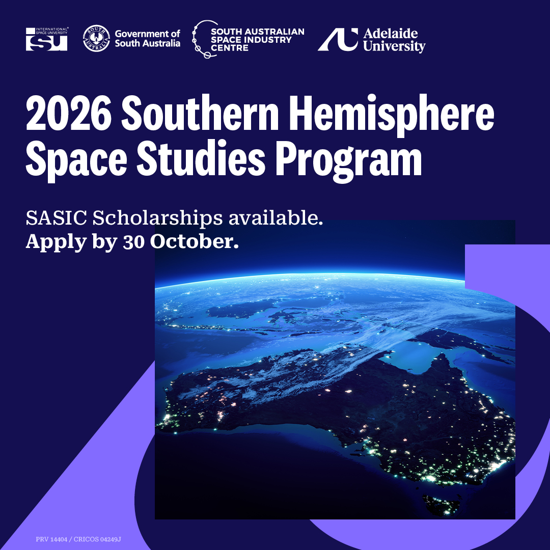 SASIC_Aus's tweet image. ✨ Calling all local space enthusiasts! SASIC is offering four fully funded scholarships for the 2026 Southern Hemisphere Space Studies Program from 12 Jan to 6 Feb.
Applications close 30 Oct 2025.
Learn more ➡ bit.ly/4nQp76V
#SpaceState #SpaceIndustry