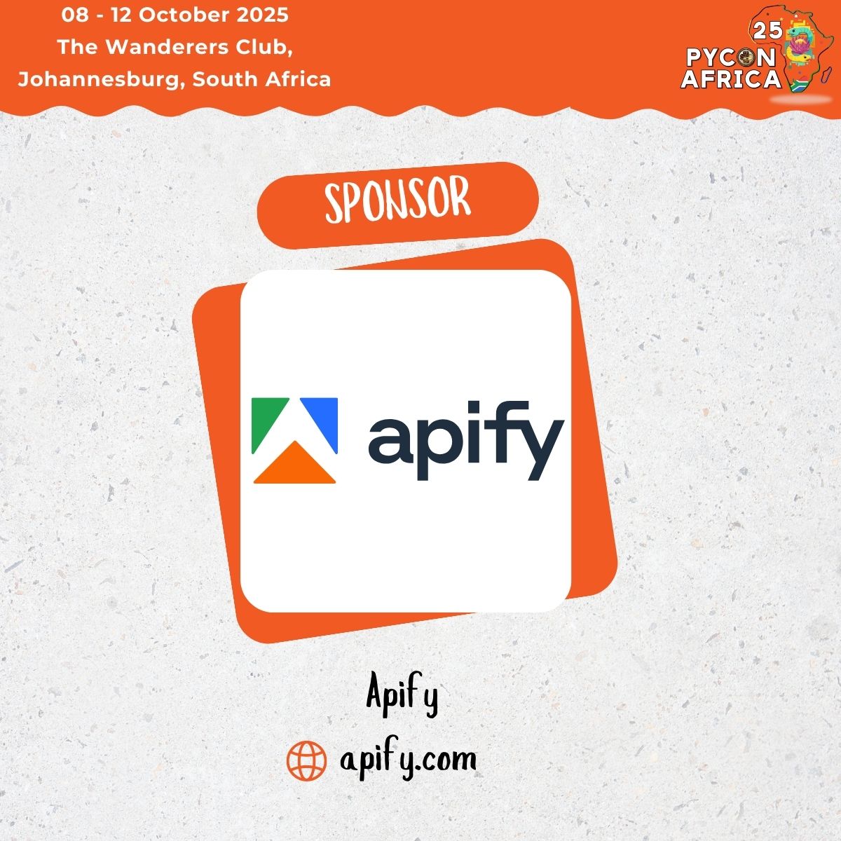 pyconafrica's tweet photo. 🤝 Come meet Apify, proud sponsor of #PyConAfrica2025!
Not only are they supporting the conference, but they’re also bringing their expertise to Beginner’s Day with an exciting workshop. 🚀

👉 Learn more : https://t.co/RwhS4z0MT1

#PyConAfrica #Apify #Python #BeginnersDay https://t.co/nIEZsqxeSr