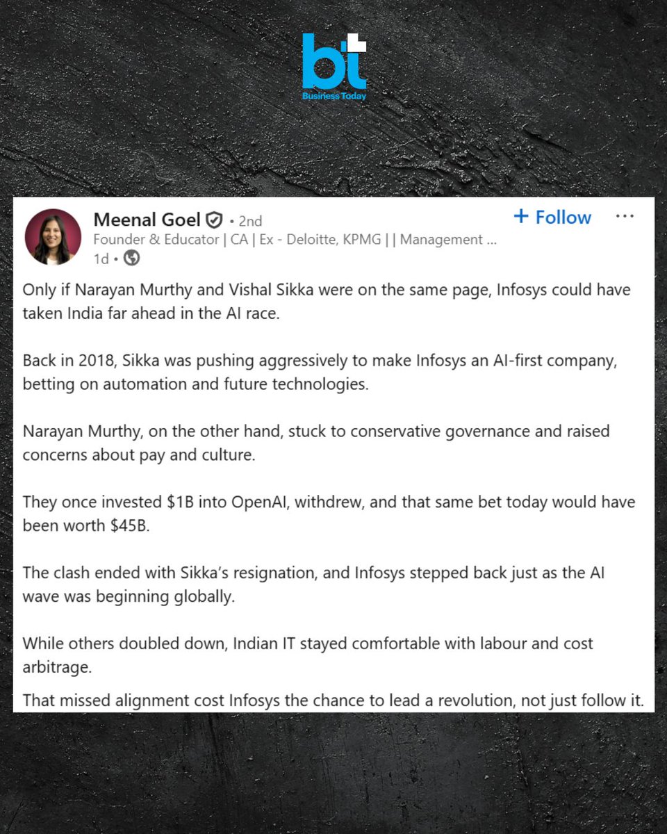 business_today's tweet image. #Infosys walked away from a $1 billion #OpenAI #investment that could now be worth $45 billion—all because of a leadership clash between founder Narayana Murthy and former CEO #VishalSikka, according to CA and wealth advisor Meenal Goel.

➡️ “Only if #NarayanMurthy and Vishal…