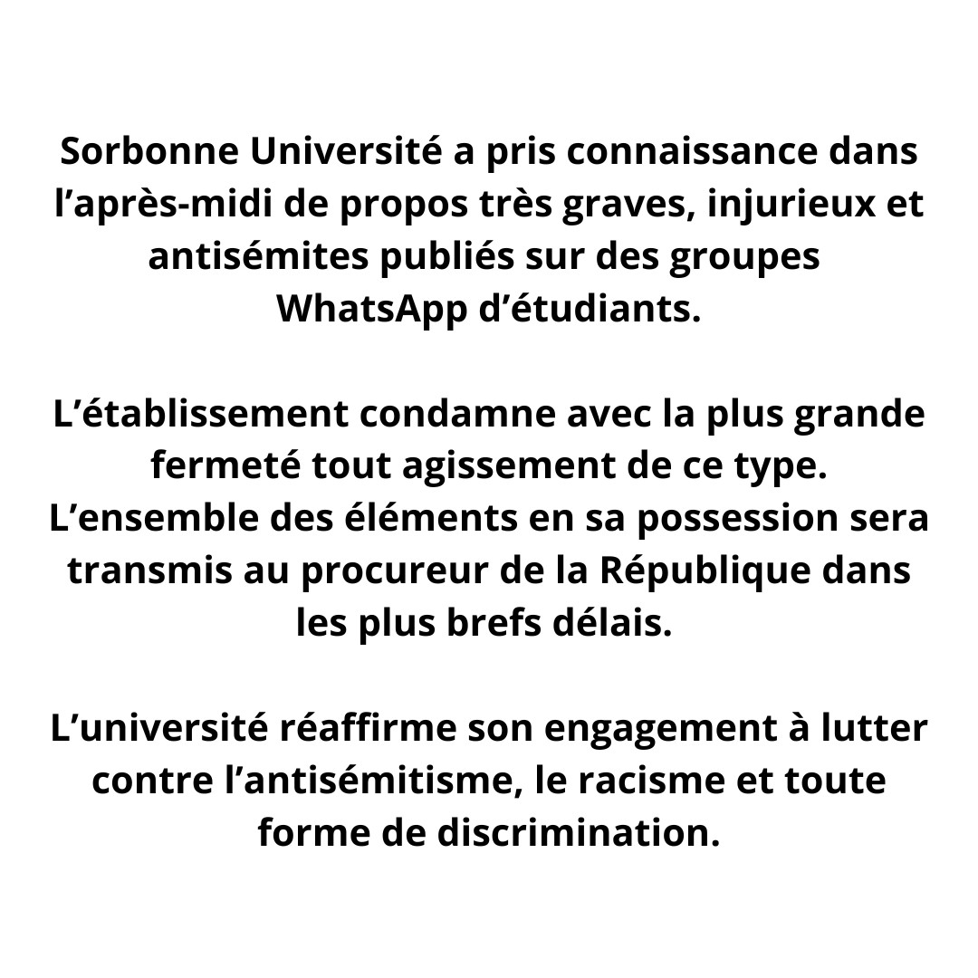 PhBaptiste's tweet photo. En cette rentrée, la recrudescence de l’antisémitisme dans nos universités est un signe particulièrement inquiétant de l’état de tension de notre société. L’antisémitisme n’a pas sa place en France et jamais je n’accepterai qu’il s’exprime dans nos universités. 

Je salue la mobilisation et la fermeté des équipes de @Sorbonne_Univ_  qui ne laisseront rien passer sur l’antisémitisme. La justice va être saisie et l’université prendra dans les prochains jours les mesures nécessaires pour sanctionner les responsables de ces actes écœurants.

J'ai décidé de réunir dans les plus brefs délais les recteurs ainsi que les présidents d’université afin de faire un point sur la situation dans leurs établissements et de les appeler, comme je l'avais déjà fait dès ma nomination, à la plus grande fermeté contre toutes les formes d’antisémitisme. Ils disposent des outils pour sanctionner ces dérives inacceptables et je leur demande donc de les utiliser sans hésiter à chaque fois que cela sera nécessaire.
Je recevrai également cette semaine les dirigeants de l'@uejf.