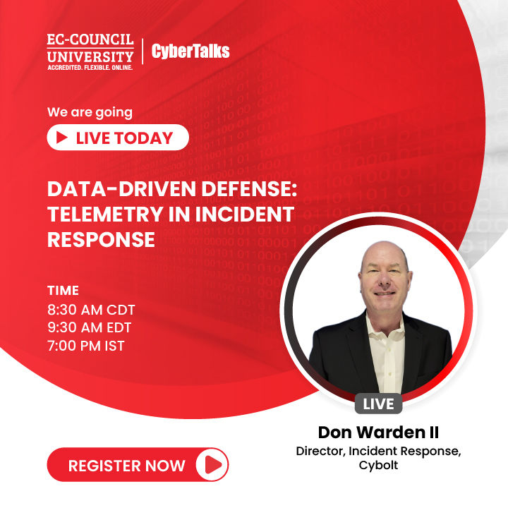 EC_Council_Univ's tweet photo. We are going LIVE!

Join us now for the webinar: Data-Driven Defense: Telemetry in Incident Response, featuring Don Warden II.

Gain real-world insights into using telemetry for faster, smarter cyber defense.

Join live: https://t.co/YJycdJoe6F

#ECCU #CyberSecurity #Webinar https://t.co/V5shn4njFK