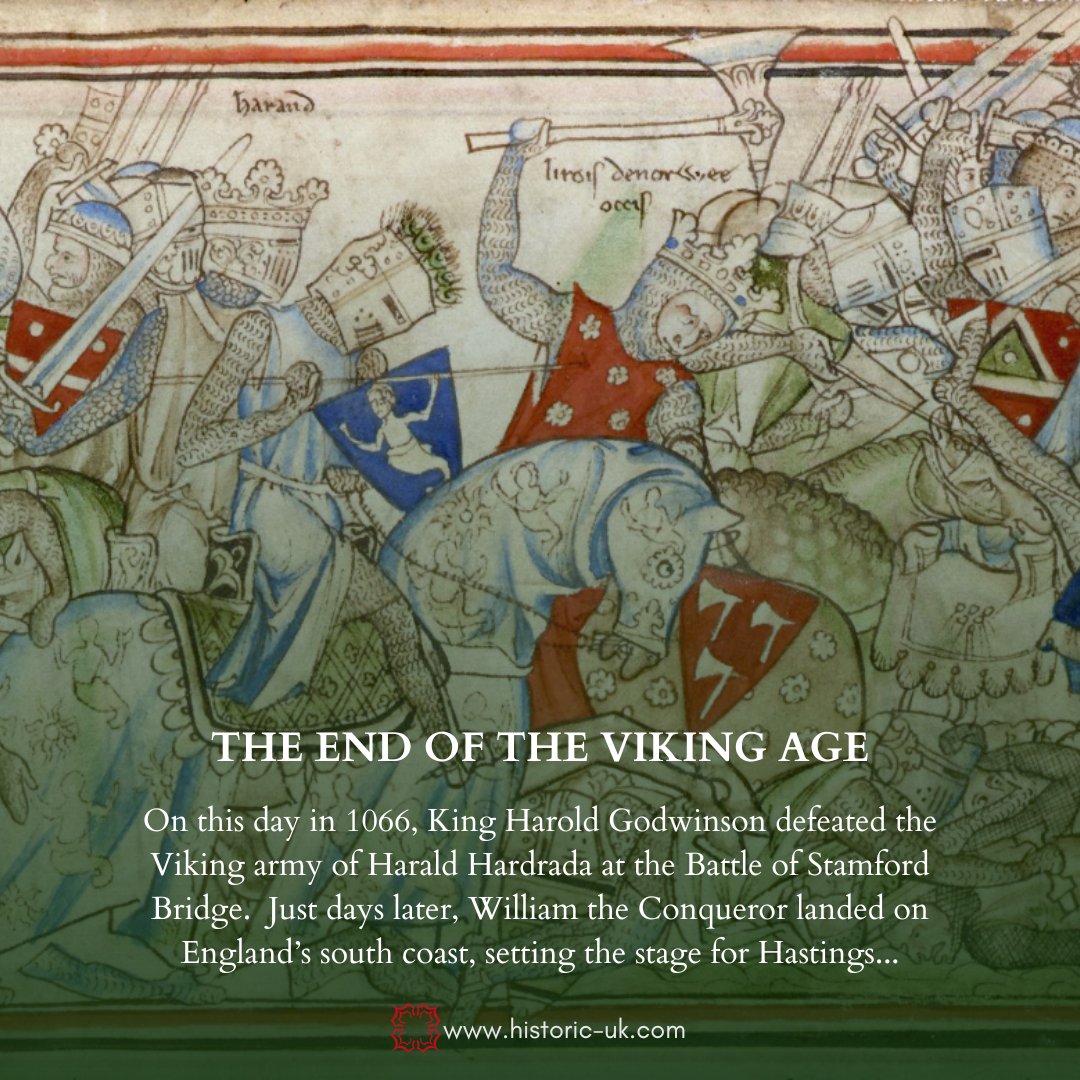 #OnThisDay in 1066, Harold Godwinson crushed Harald Hardrada’s Viking army at Stamford Bridge. Hardrada and Tostig were killed, and only 24 ships carried the survivors home. Just days later, William the Conqueror landed on England’s south coast... historic-uk.com/HistoryMagazin…