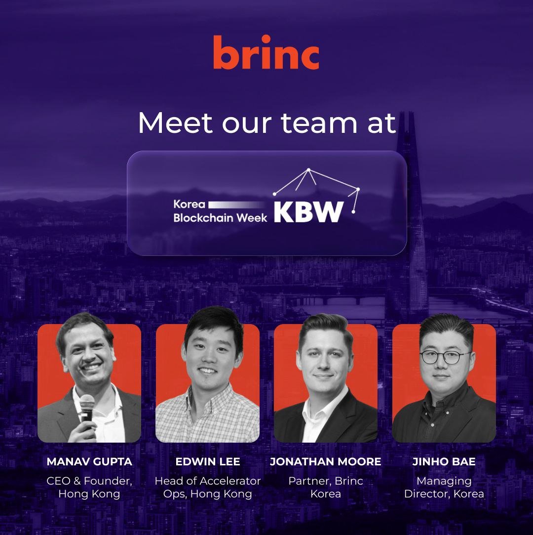 Brinc is heading to Korea Blockchain Week 2025! Our founders and team will  be on the ground in Seoul to connect with visionary builders, investors,  and innovators shaping the future of Web3.