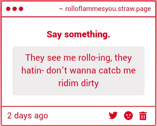 Rolloflammes's tweet image. I understand that you are using my name as a play on words but I do not understand why.