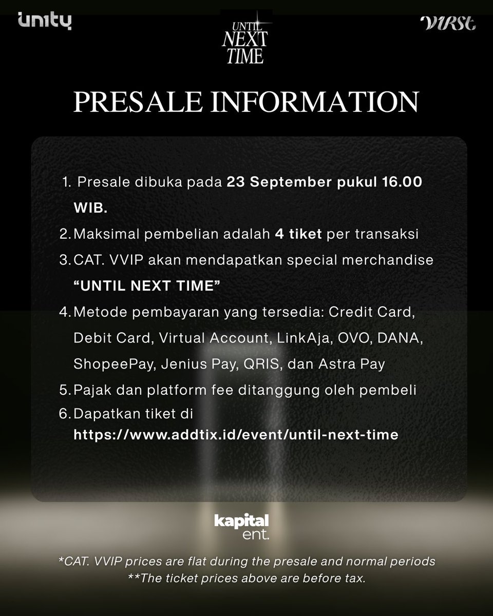 only_CHNCE's tweet photo. [UNTIL NEXT TIME PRESALE]

A farewell concert by UN1TY, V1RST &amp; Kapital Ent

Presale starts today at 16.00 WIB

🎟️ Get your tickets now: https://t.co/s8uoLBYDne
or simply click the link in our bio! https://t.co/tQTkcYLVAP