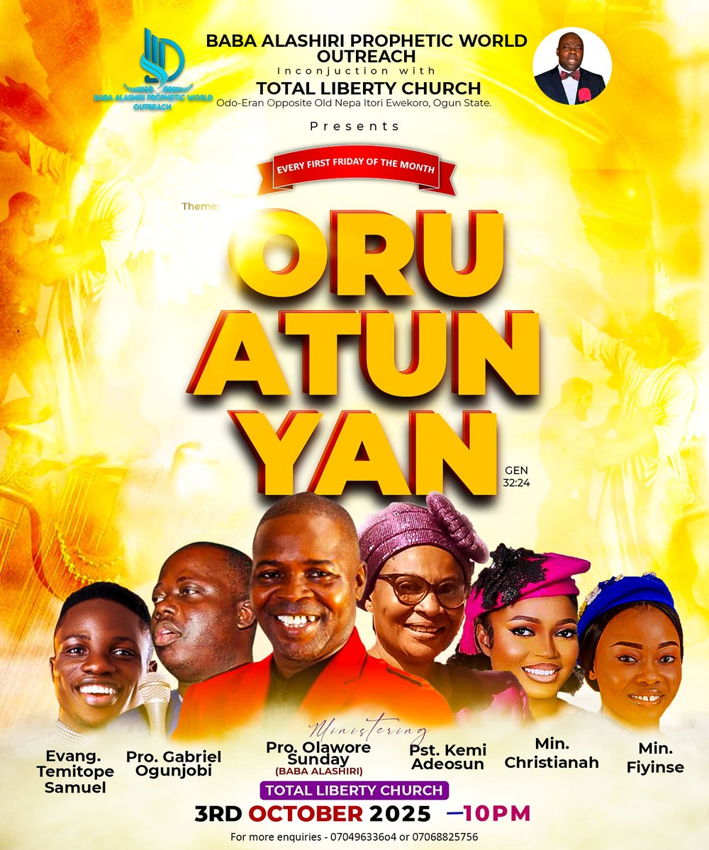 sunday_olawore's tweet image. Be a kingdom sponsor for ORU ATUN YAN! Your financial support will push this vision forward. Sow into this prophetic move today. Details on the flyer.”

#OruAtunYan #Give #SupportTheWork #KingdomFinance #PropheticNight #ChristianPrayerMinistry #Sponsorship