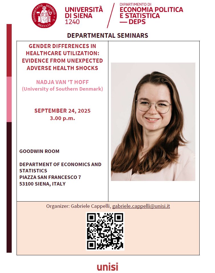 DEPS Siena - Department of Economics & Statistics (@depsusiena) on Twitter photo 🚨Tomorrow 🚨
<a href="/DepsUSiena/">DEPS Siena - Department of Economics & Statistics</a> Research Seminar!
<a href="/nadjavanthoff/">Nadja van 't Hoff</a> (University of Southern Denmark)
"Gender Differences in Healthcare Utilization: Evidence from Unexpected Adverse Health Shocks"
🗓️⏲️ Sep 24 - 15:00, Goodwin Room 🚨Tomorrow 🚨
<a href="/DepsUSiena/">DEPS Siena - Department of Economics & Statistics</a> Research Seminar!
<a href="/nadjavanthoff/">Nadja van 't Hoff</a> (University of Southern Denmark)
"Gender Differences in Healthcare Utilization: Evidence from Unexpected Adverse Health Shocks"
🗓️⏲️ Sep 24 - 15:00, Goodwin Room