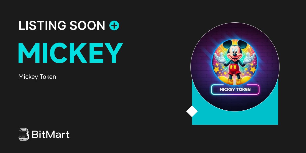 🌟 Upcoming New Listing 🌟

🤩 #BitMart will list MICKEY <a href="/MickeyTokenNet/">Mickey Token</a> soon!

In the upcoming future, MICKEY will be on BitMart platform with its amazing performance:

mickeytoken.net

Keep an eye on our socials for further announcements. Now it’s perfect timing