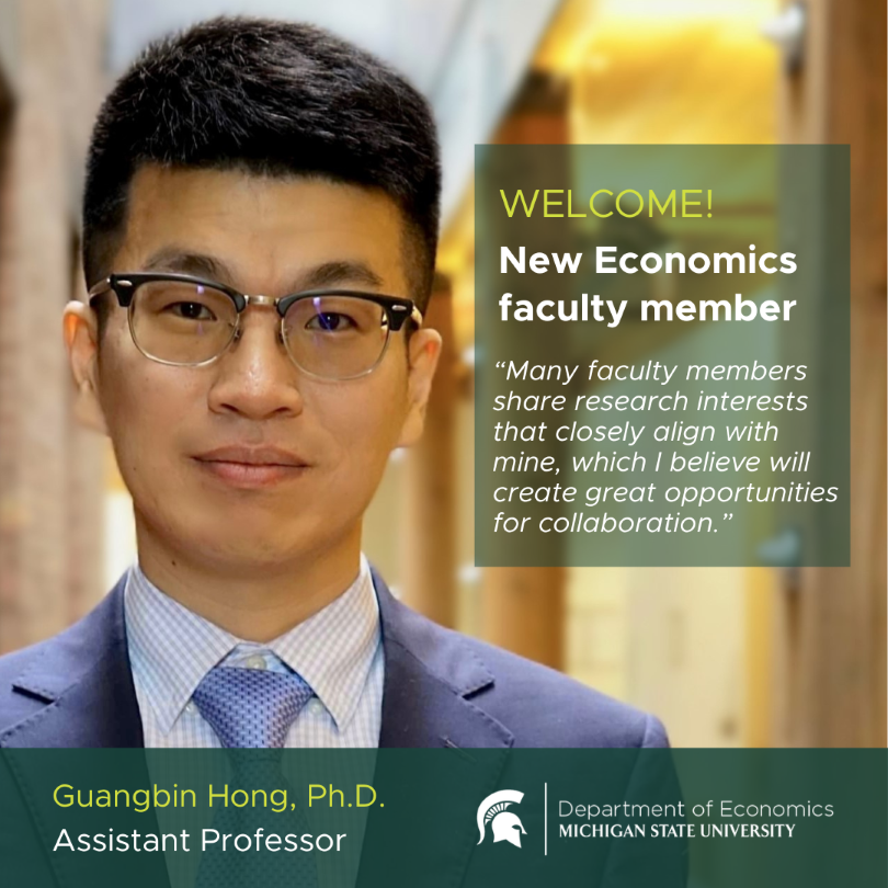 MSUEconomics's tweet photo. Welcome Professor Guangbin Hong! 🎉https://t.co/FCPVOfkhAl #MSUEconomics #MSUSocialScience https://t.co/1GwmJQWzfA