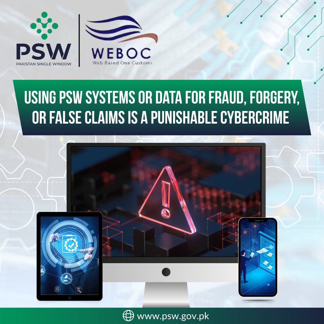 Using PSW systems, devices, or data to make false or illegal claims, forge contracts, or manipulate information for fraud is strictly prohibited. Such actions are a punishable cybercrime under the PSW Act, 2021, and will be dealt with seriously in accordance with the law. By