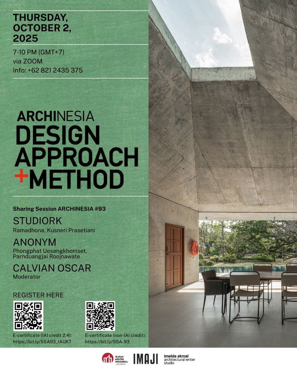 Discover Phongphat Uesangkhomset &amp;
Parnduangjai Roojnawate’s insights at Sharing Session
ARCHINESIA #93: 

Design Approach + Method :

Join us on :
Thursday, October 2, 2025
7 – 10 PM (GMT+7)
via ZOOM

Info : +62 821 2435 375