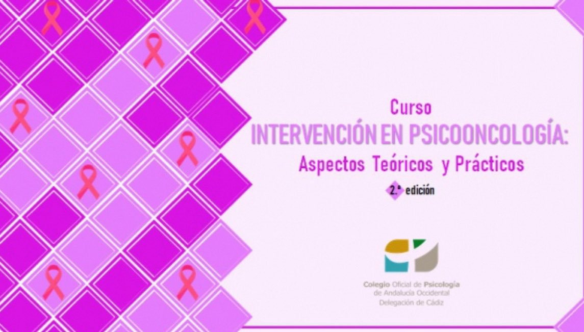 2 Edición del Curso Intervención en Psicooncología.